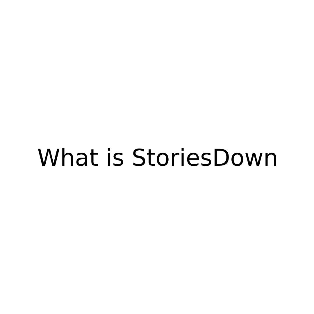 StoriesDown