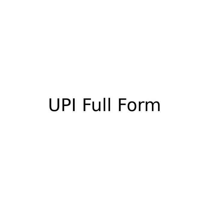 UPI Full Form