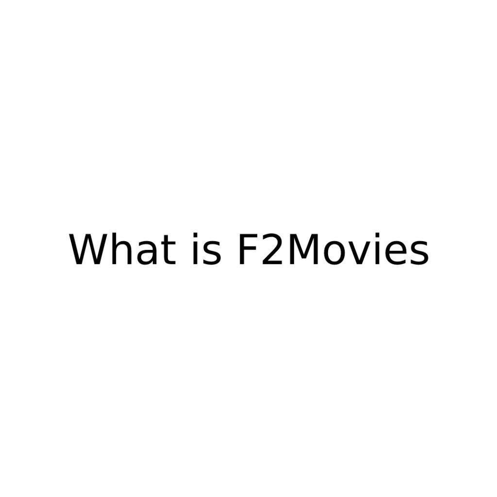 F2Movies