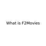 F2Movies