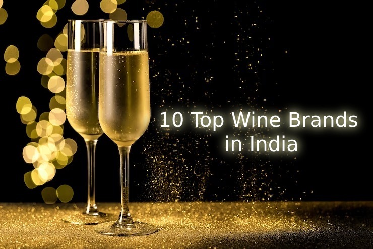 10 Top Wine Brands in India