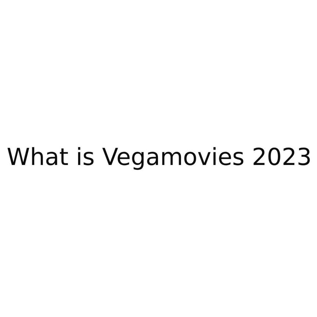 Vegamovies