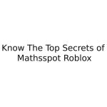 Mathsspot Roblox