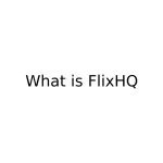 FlixHQ