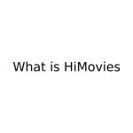 HiMovies