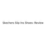 Skechers