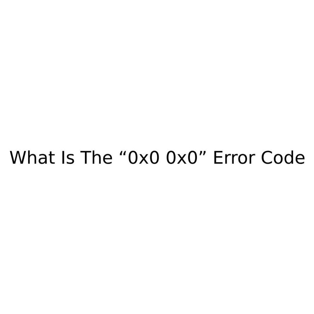 0x0 0x0