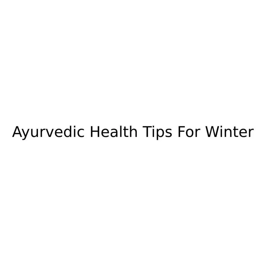 Ayurvedic