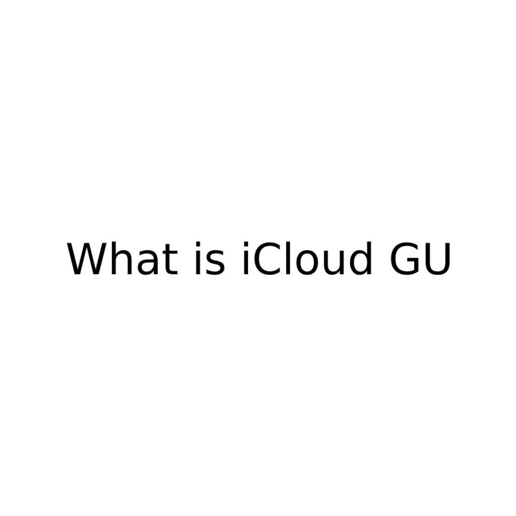 iCloud GU