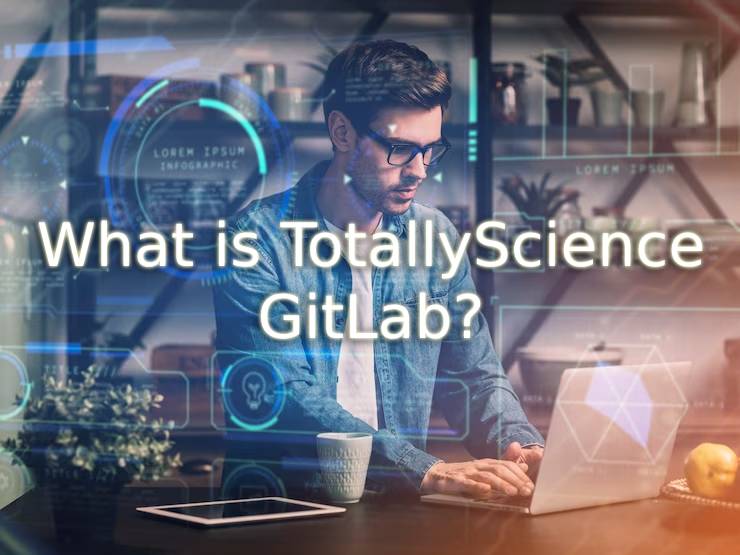 TotallyScience GitLab