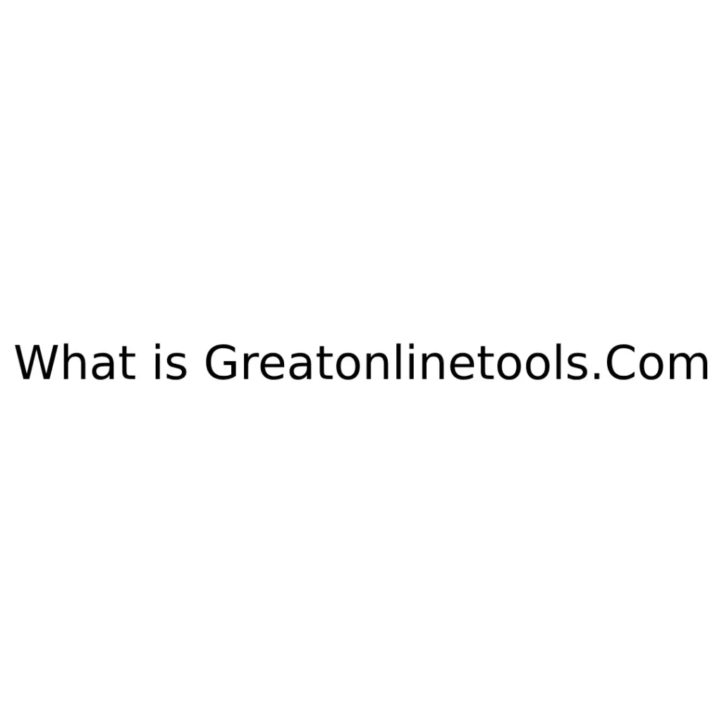 Greatonlinetools.Com