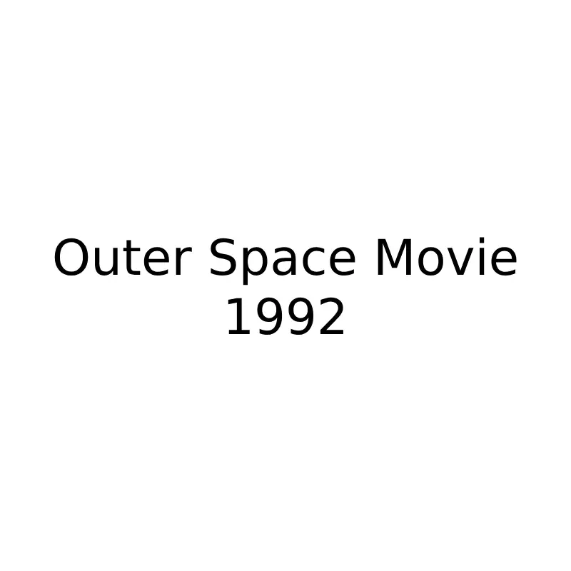 Outer Space Movie 1992